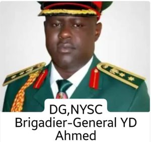NYSC Director General, Brigadier General YD Ahmed